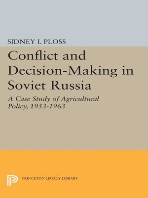 cover image of Conflict and Decision-Making in Soviet Russia